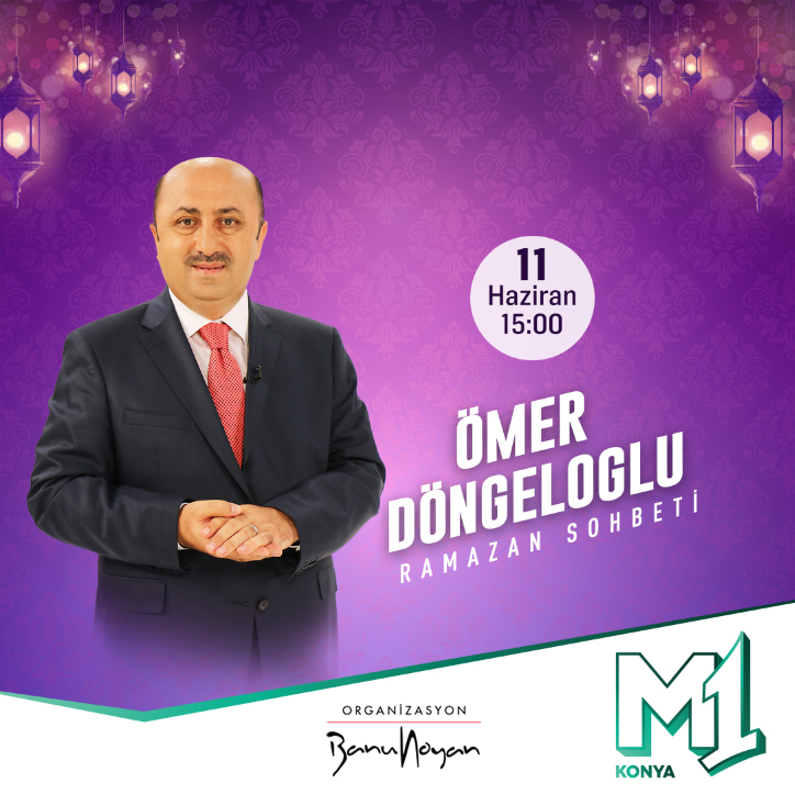 Ömer Döngeloğlu ile Ramazan sohbeti M1 Konya’da