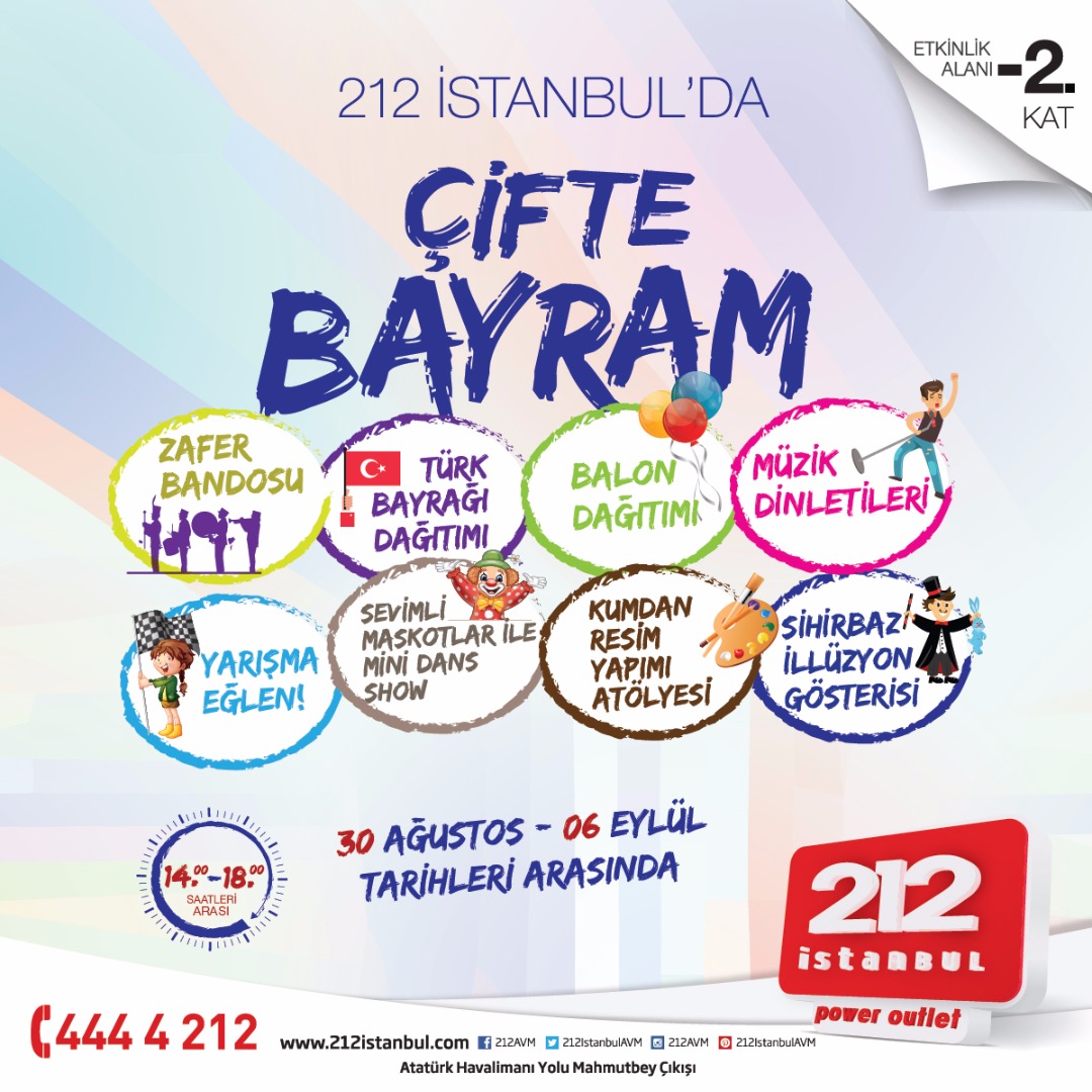 212 İstanbul’da hem küçüklere hem büyüklere bayram!
