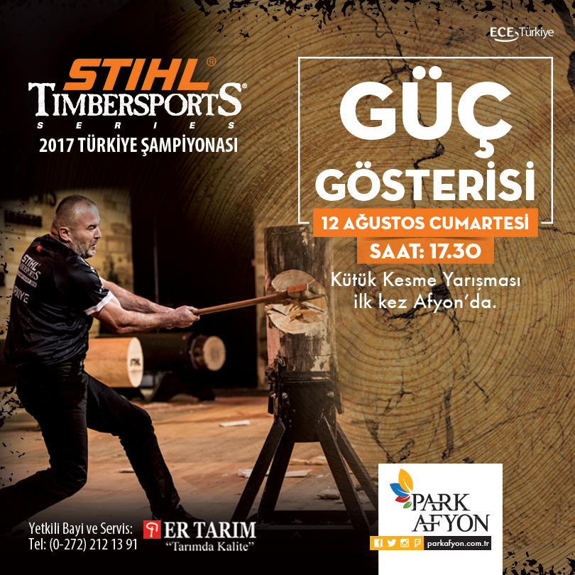 “STIHL Timbersports Türkiye Şampiyonası” Park Afyon’da