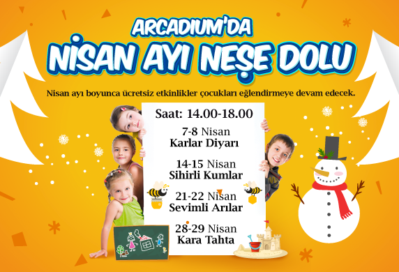 Arcadium’da nisan ayı çok eğlenceli