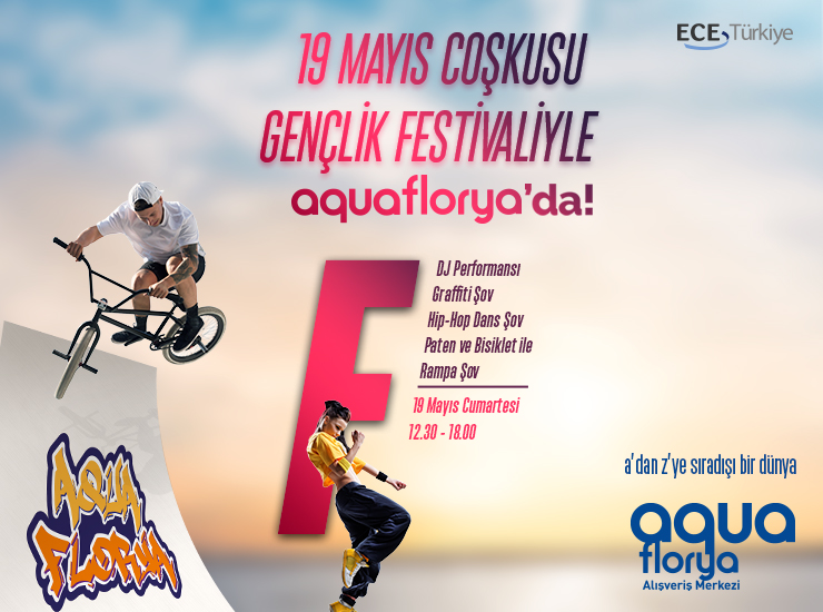 19 Mayıs Aqua Florya’da etkinliklerle kutlanacak