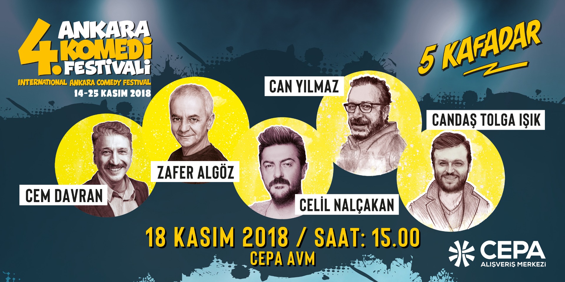 5 Kafadar’ın buluşma noktası Cepa olacak