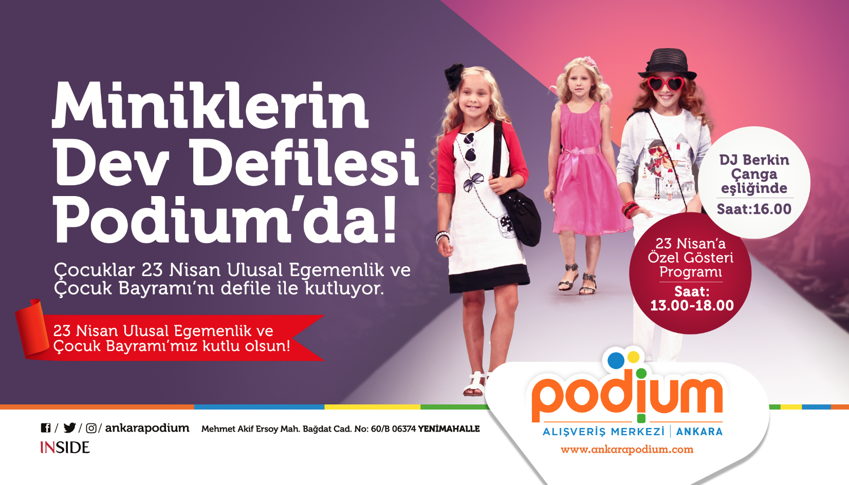 Minikler Başkent’te Podium Ankara’da eğlenecek