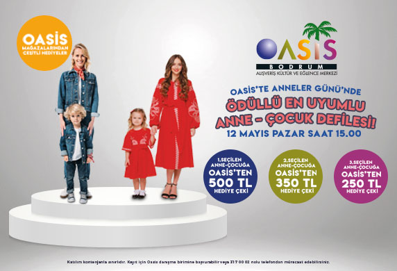 Oasis’te Anneler Günü’nde ödüllü anne-çocuk defilesi