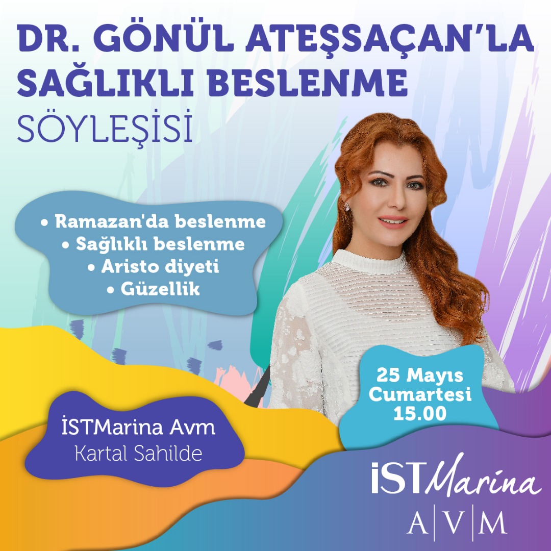 “Sağlıklı Beslenme” sırları İstMarina AVM’de paylaşılacak