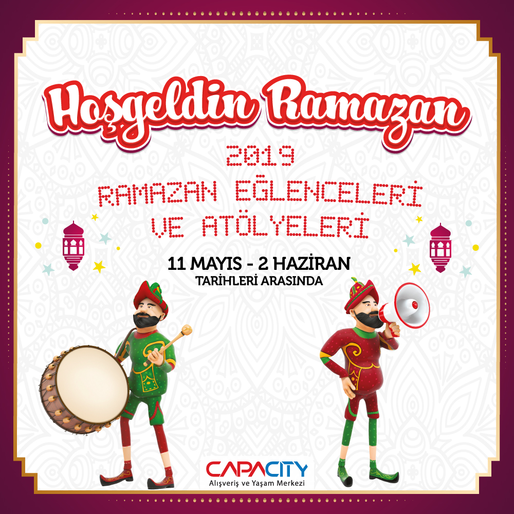 Ramazan’ın güzellikleri Capacity’de yaşanacak