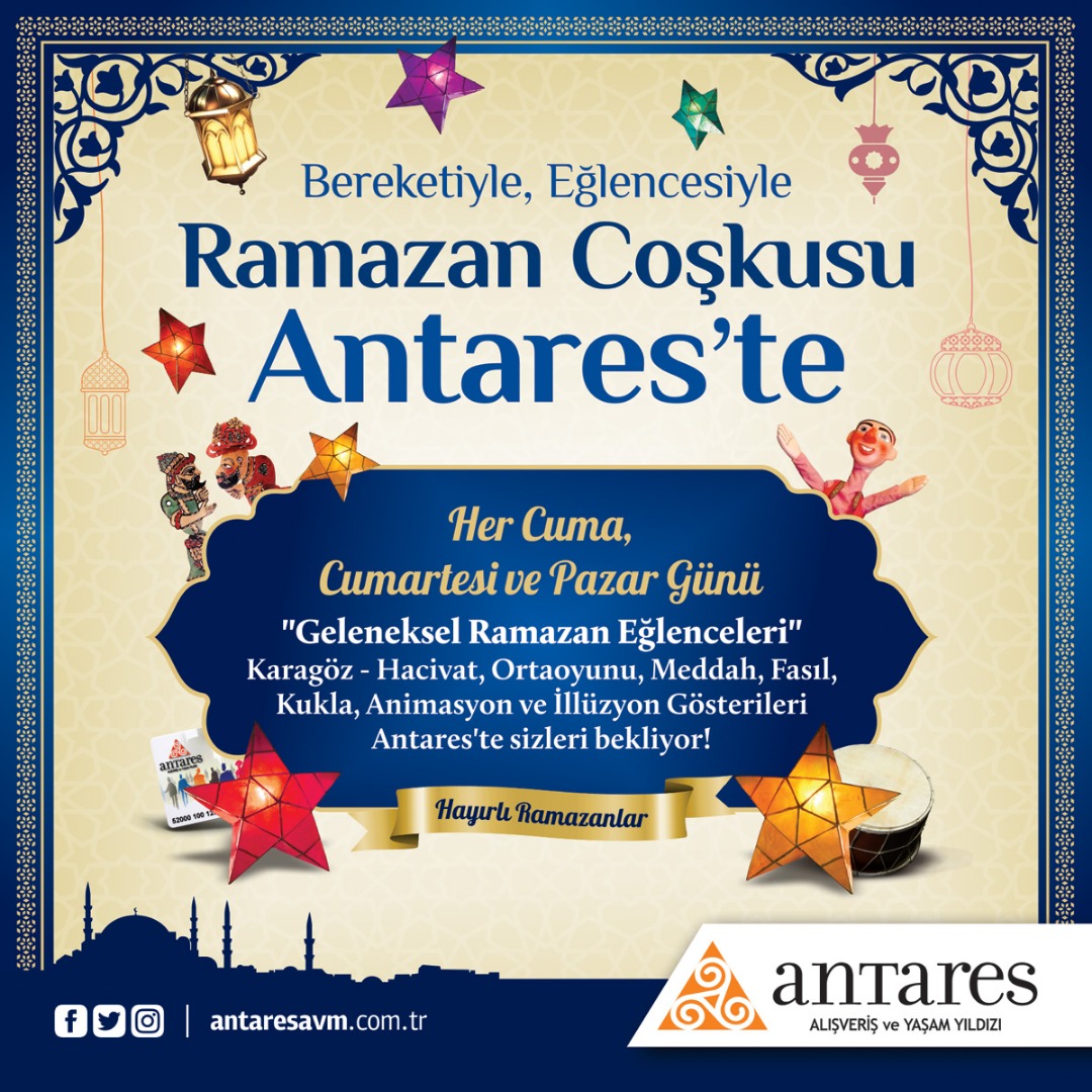 Ramazan’ın geleneksel eğlenceleri Antares’te gerçekleşiyor