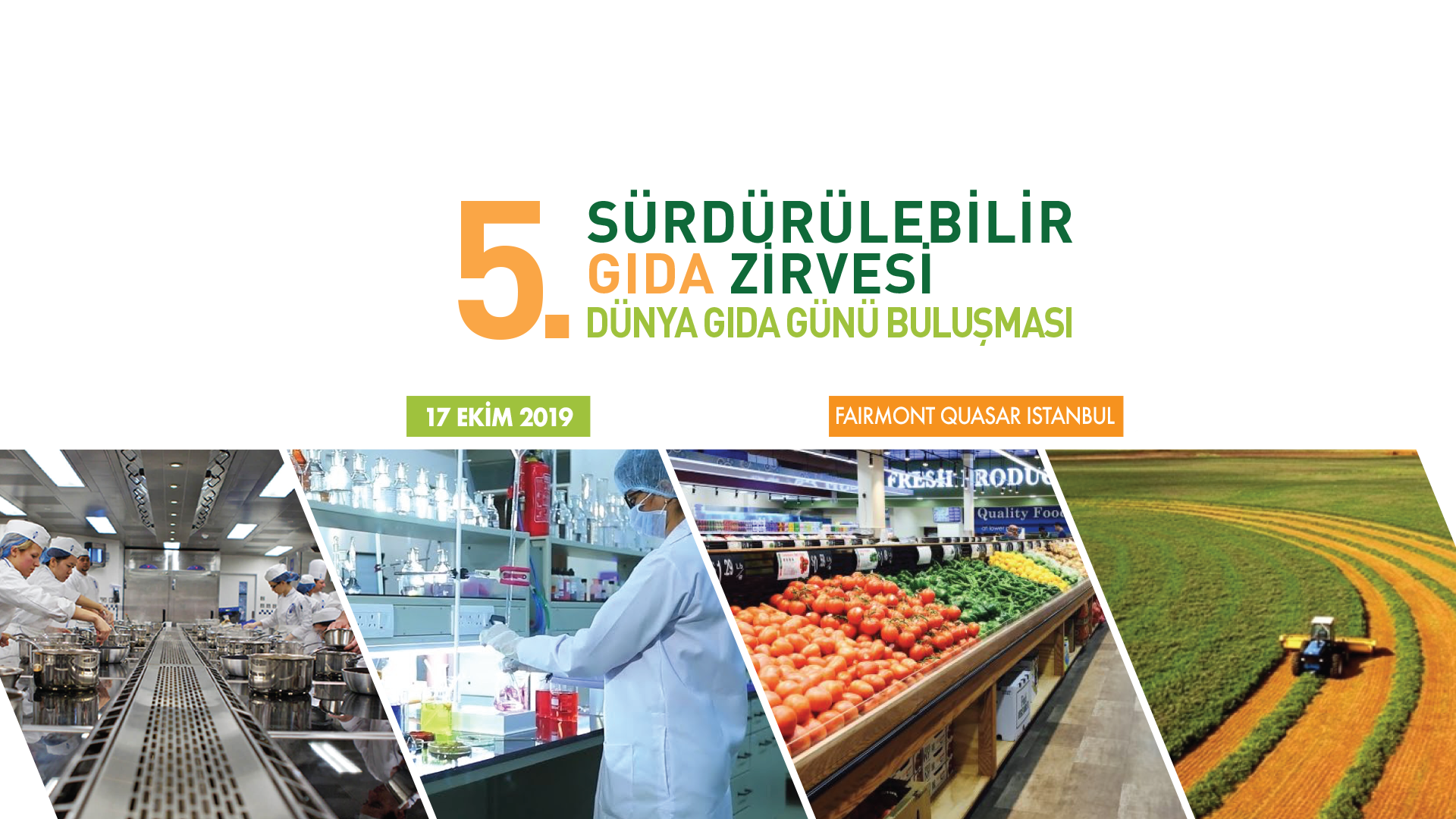 Gıdanın geleceği Sürdürülebilir Gıda Zirvesi’nde konuşulacak