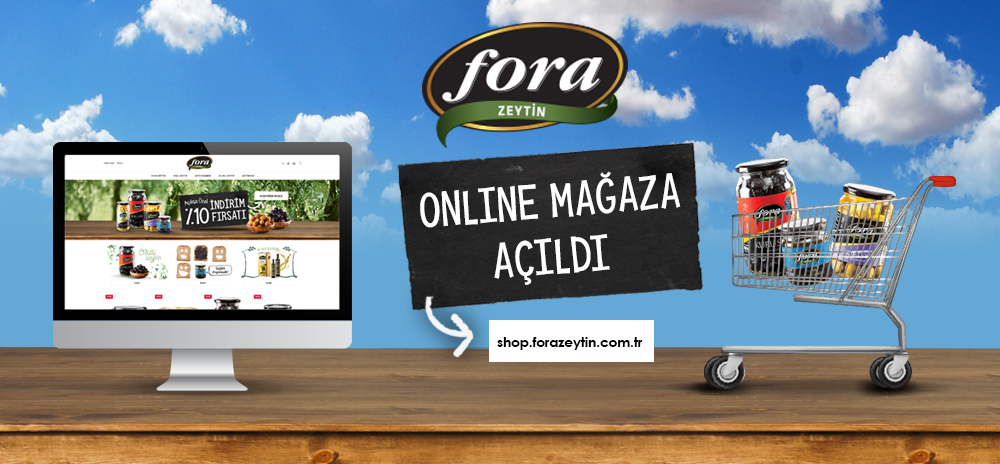 Fora Zeytin online mağazasını hizmete açtı