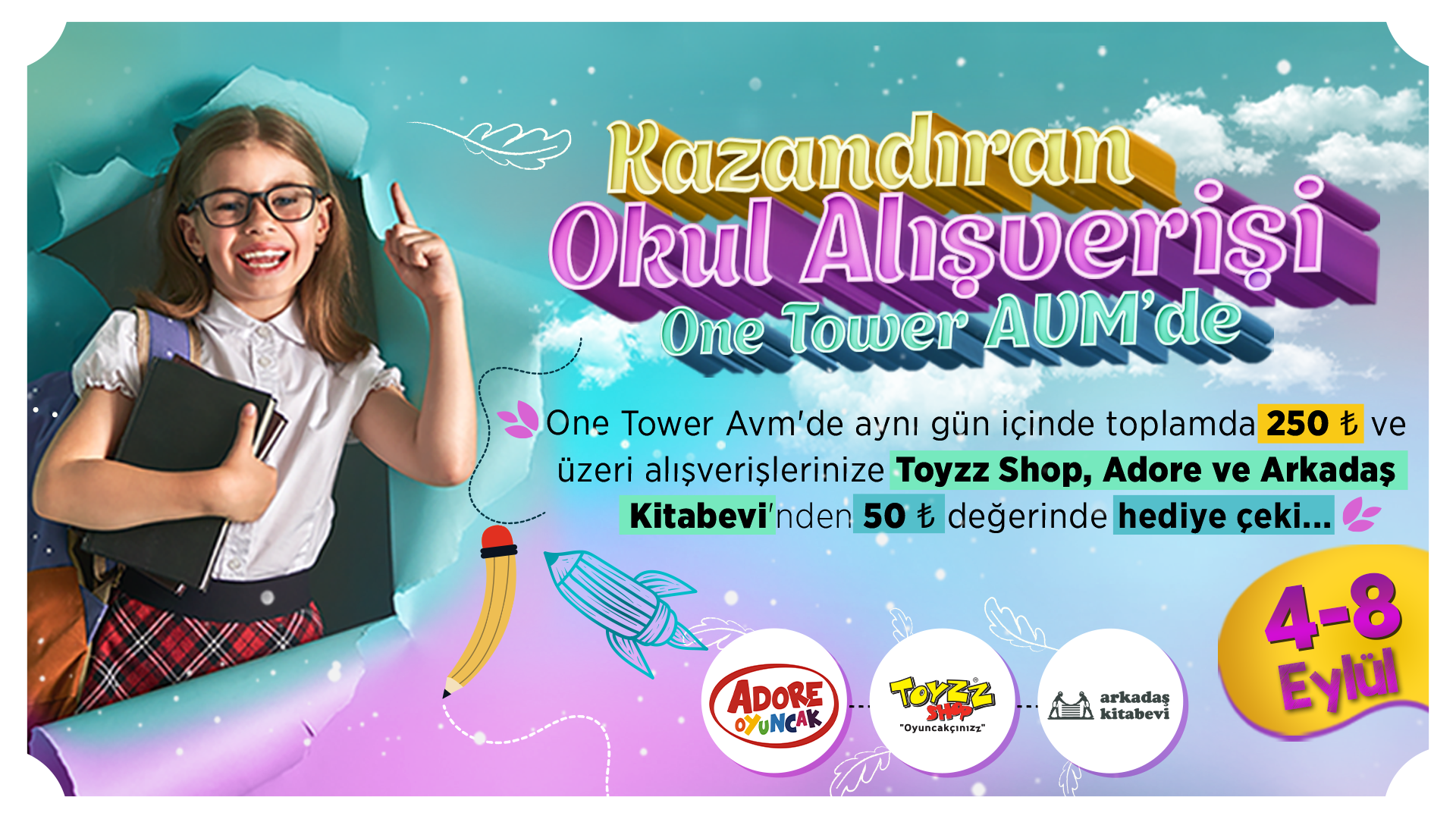 One Tower alışverişleri okul eksiklerini kazandırıyor