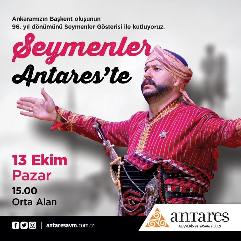 Ankara'nın Seymenleri Antares'de