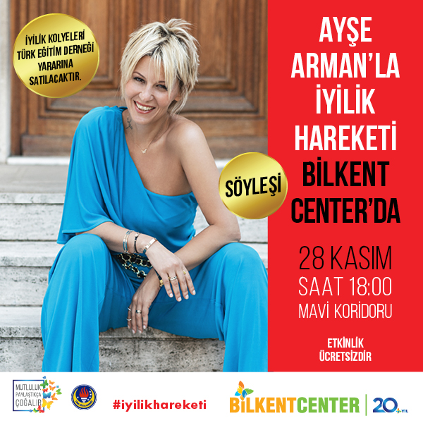 İyilik Hareketi Bilkent Center’da