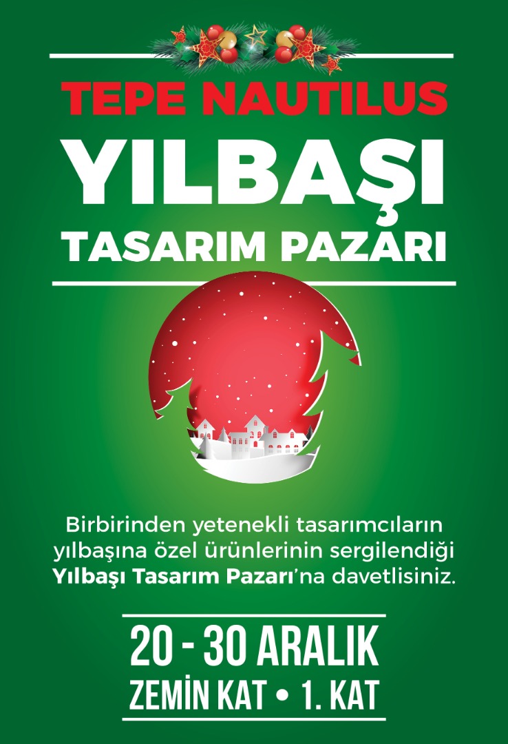Yeni yılın en güzel hediyesi Tepe Nautilus Yılbaşı Tasarım Pazarı’nda