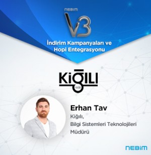 Nebim'den Kiğılı'ya Hopi entegrasyonunu