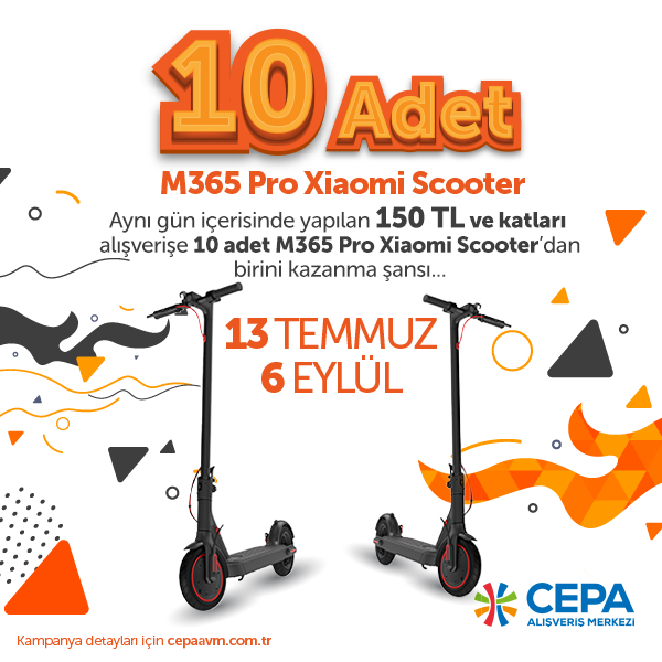 CEPA’dan scooter kazanma şansı