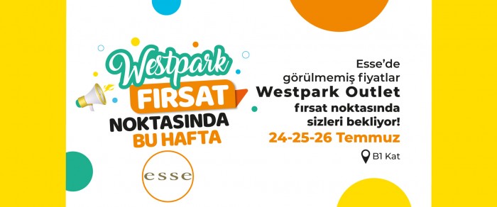 Bayram öncesi fırsatlar Westpark'ta