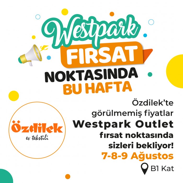 Westpark fırsat noktasında kaçırılmayacak fiyatlar