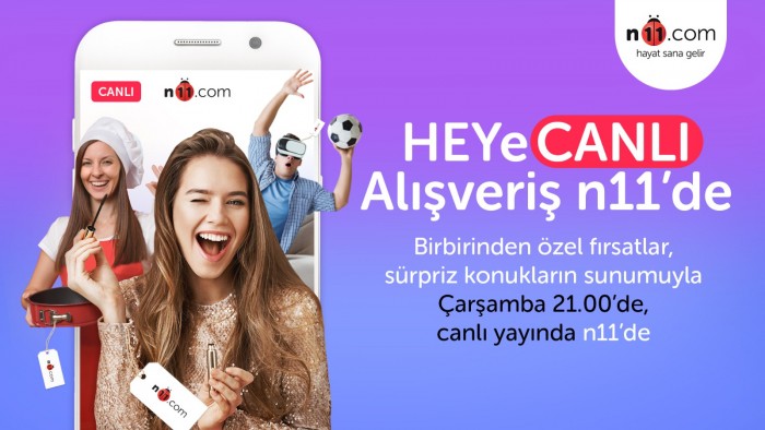 Canlı yayın'da alışveriş imkanı "HEYeCANLI Alışveriş" ile n11'de