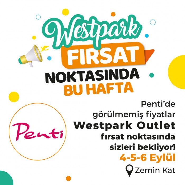 Westpark Fırsat Noktası’nda bu hafta kaçırılmayacak fiyatlar