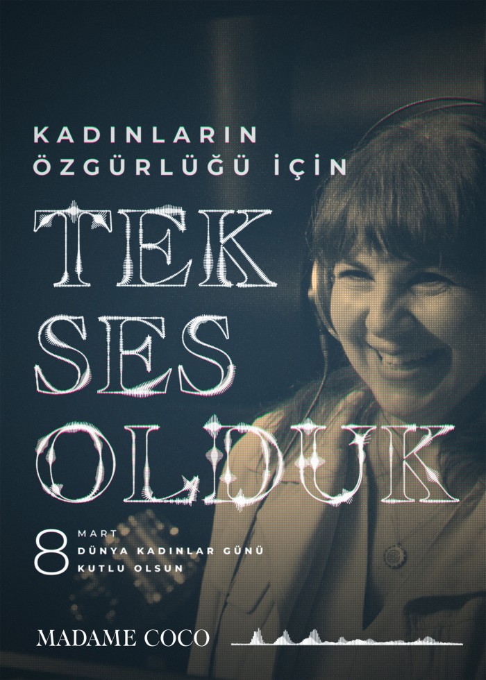 Madame Coco, kadınlar için tek ses oldu