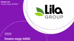 Lila Group ‘İnsana Saygı Ödülü’nü sekizinci kez kazandı