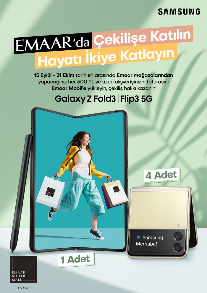 Emaar alışverişlerinize Galaxy Z Fold3 5G veya Flip3 5G kazanma şansı