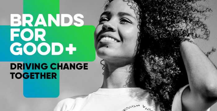 ‘’Brands for Good’’ Markalar sürdürülebilir bir dünya için birleşiyor