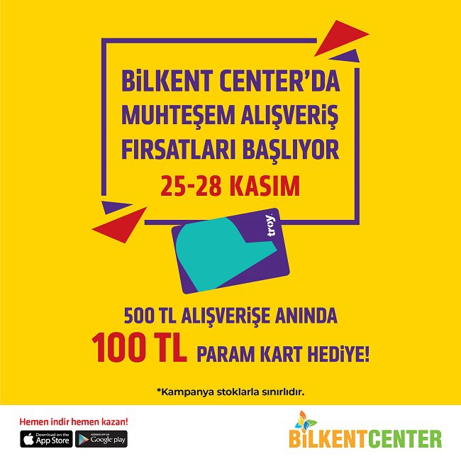 Bilkent Center ‘da muhteşem Kasım fırsatını kaçırmayın