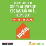 Bilkent Center’da alışveriş yapanlara Koçtaş’tan hediye kartı