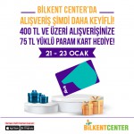 Bilkent Center 75 TL değerinde Param Kart hediye ediyor