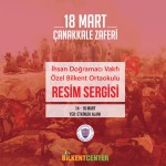 18 Mart Çanakkale Zaferi Ruhu Bilkent Center’da sergileniyor