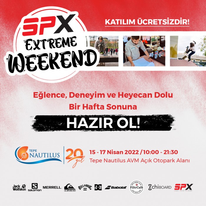 Spor Tutkunları SPX Extreme Wekeend’le Tepe Nautilus’ta