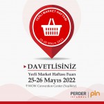 “Yerli Market Haftası Fuarı” perakendenin yıldızlarını ağırlayacak