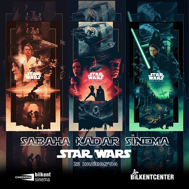 Efsane Star Wars serisi ile Bilkent Center'da sabaha kadar sinema keyfi
