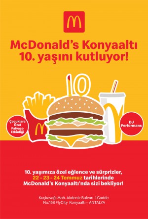 McDonald’s Konyaaltı 10. yaşını 3 gün kutlayacak