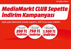 MediaMarkt'tan CLUB üyelerine özel 1.500 TL’ye varan indirim