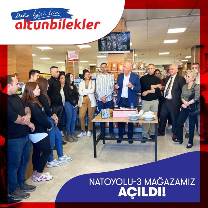 Altunbilekler Nato Yolu 3 mağazası açıldı