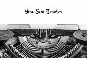 Yine Yeni Yeniden