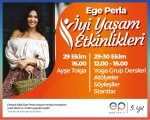 Ege Perla İyi Yaşam Etkinlikleri Ayşe Tolga Söyleşisi ile başlıyor