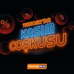Teknosa’da kasım coşkusu