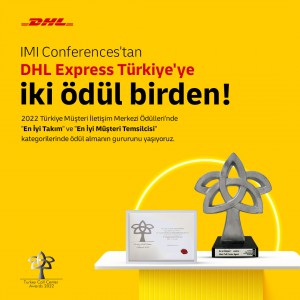 DHL Express Türkiye “En iyi Takım” kategorisinde “En Övgüye Değer” ödülünün sahibi oldu
