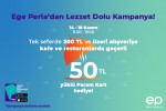 Ege Perla’dan lezzet dolu kampanya