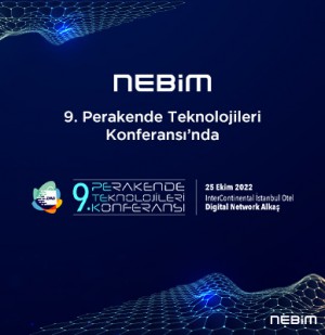 Nebim, 9.Perakende Teknolojileri Konferansı’nda sponsor olarak yer aldı