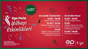 EGE PERLA'da yılbaşına özel "İyi Yaşam  Etkinlikleri"
