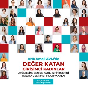 ANKAmall’dan kadın girişimlerine destek: “Değer Katan Girişimci Kadınlar”