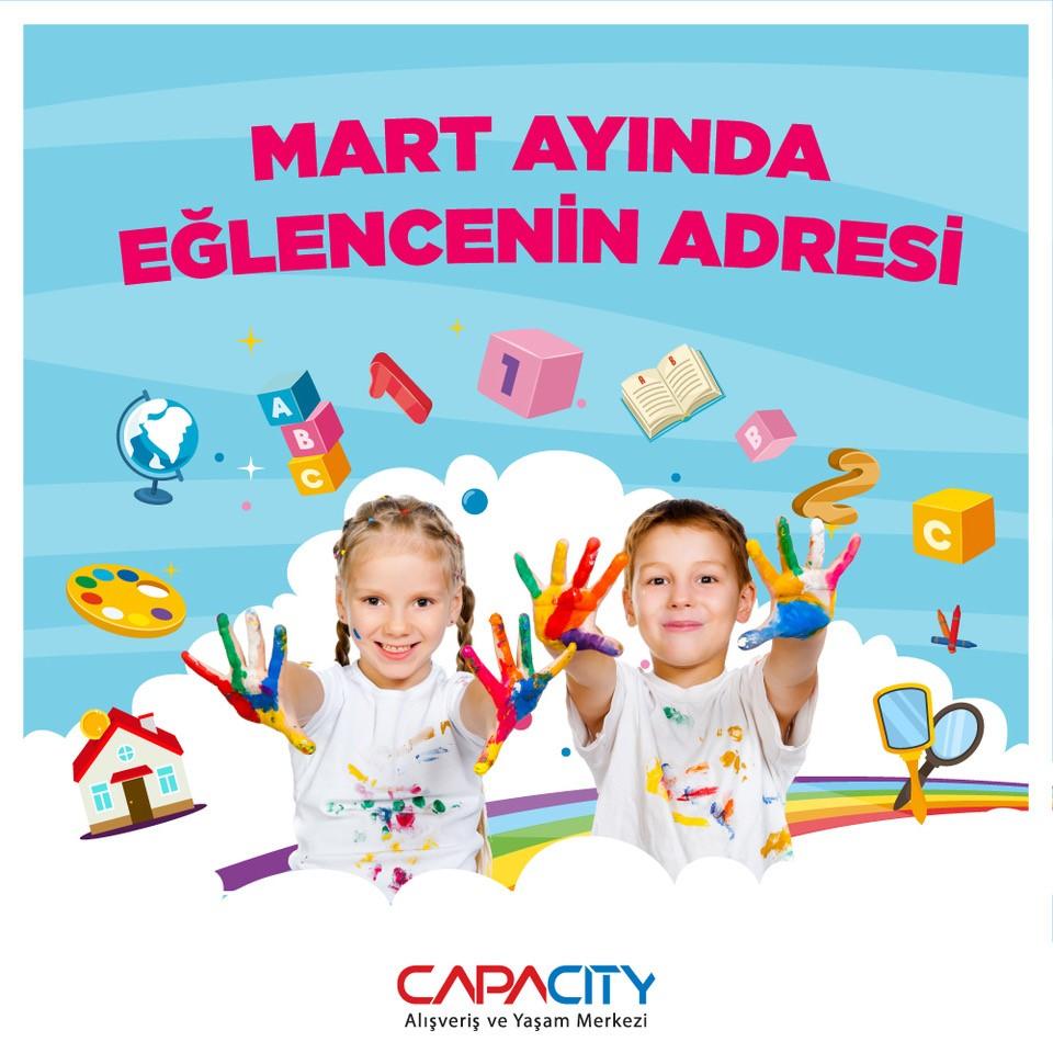Mart ayında eğlencenin adresi Capacity AVM