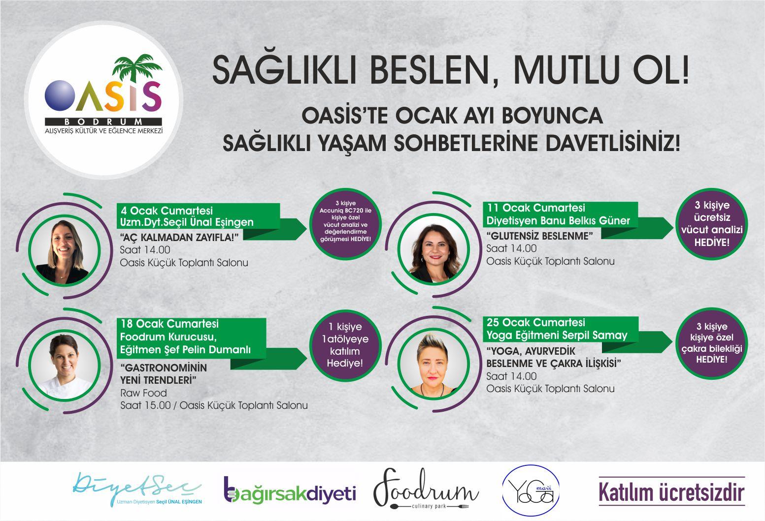 Oasis’te ocak ayı boyunca sağlıklı yaşam sohbetlerine davetlisiniz